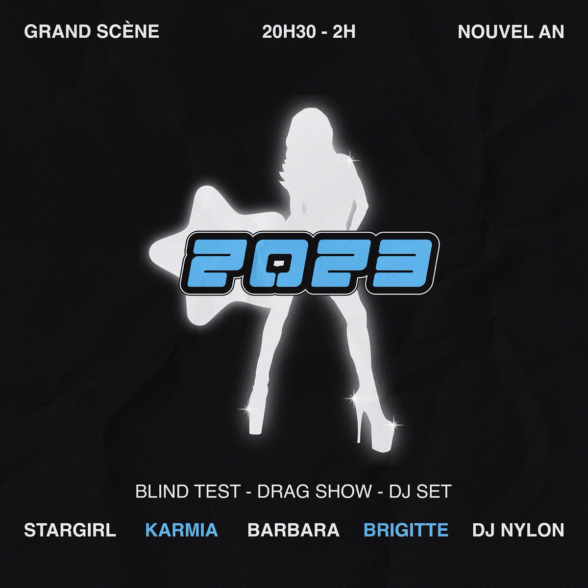 We’re back !!! 🦋⚔️

NOUVEL AN 2023 À GRAND SCÈNE 

BLIND TEST - DRAG SHOW - DJ SET
20H30 - 2H

🦋Entrée libre mais venez tôt pour choper une place🦋

Plus de détails sur la soirée bientôt mais ça va être trop cool !! 🫶🏻