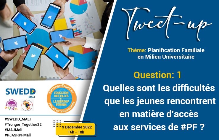 Q1:Quelles sont les difficultés que les jeunes rencontrent en matière d'accès aux services de #PF?
#SWEEDMali
#Tronger_Together22
#MAJMali
#RJASRPFMali