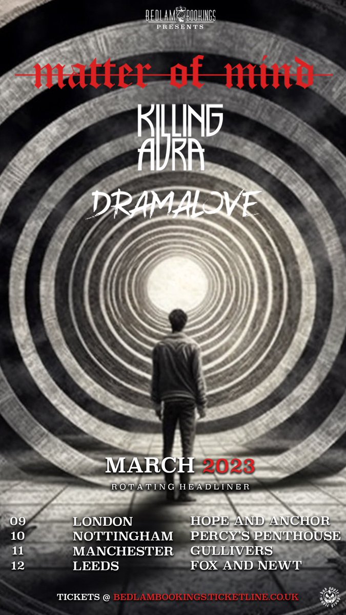 MARCH 2023

UK TOUR with @killingaura @instadramalove 

TIX: bedlambookings.ticketline.co.uk

See You There ❤️