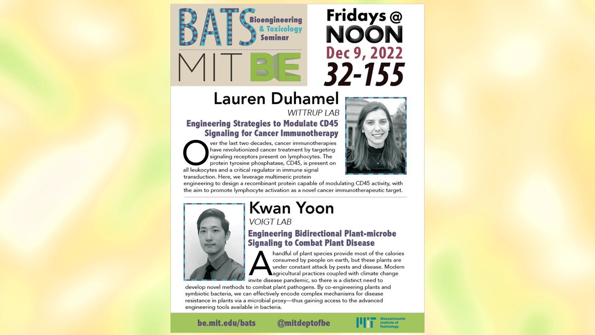 MIT Dept of BE (@mitdeptofbe) on Twitter photo Up at BATS today, we have...
<a href="/lauren_duhamel/">Lauren Duhamel</a> (<a href="/TheWittrupLab/">Wittrup Lab</a>)
Engineering Strategies to Modulate CD45 Signaling for Cancer Immunotherapy
Kwan Yoon (<a href="/Geneticdesigner/">Christopher Voigt</a>)
Engineering Bidirectional Plant-microbe Signaling to Combat Plant Disease
be.mit.edu/news-events/ba… Up at BATS today, we have...
<a href="/lauren_duhamel/">Lauren Duhamel</a> (<a href="/TheWittrupLab/">Wittrup Lab</a>)
Engineering Strategies to Modulate CD45 Signaling for Cancer Immunotherapy
Kwan Yoon (<a href="/Geneticdesigner/">Christopher Voigt</a>)
Engineering Bidirectional Plant-microbe Signaling to Combat Plant Disease
be.mit.edu/news-events/ba…