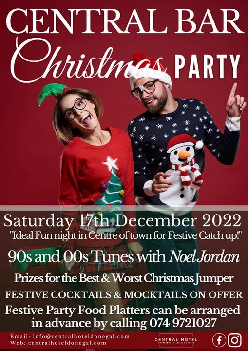 CentralHotelDon's tweet photo. Have you got plans for this Saturday night? Why not pop along to our Christmas Party night with all the best 90s and 00s music, prizes for Best and Worse Jumper and so much more....See you there #Donegal #CentralHotel #ChristmasJumper #ChristmasParty https://t.co/LbJIIvdcSU