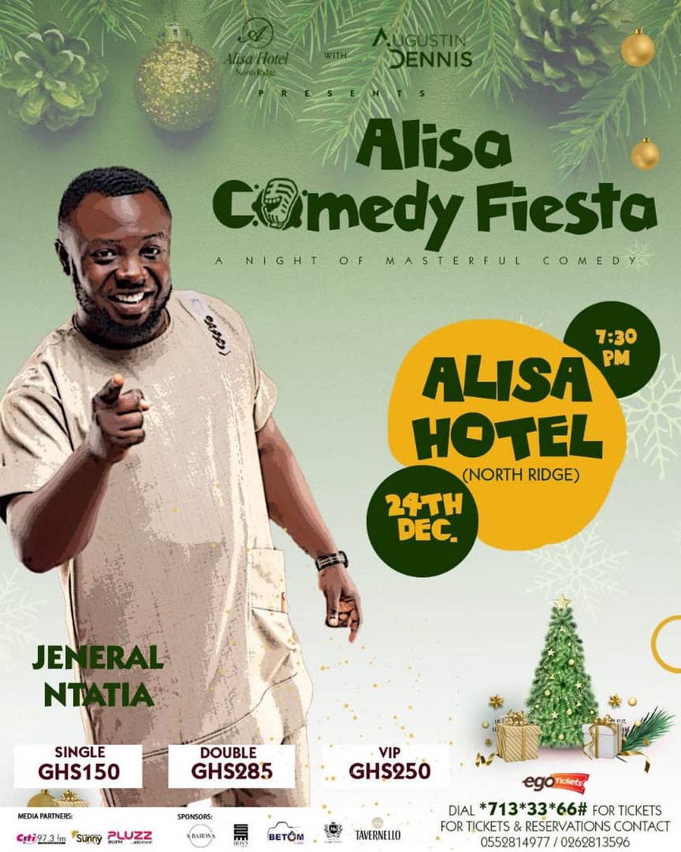 eGotickets's tweet photo. Nothing beats moments like remembering great comedy memories and laughing out loud.
Come experience genuine humor and fun on Christmas Eve at @alisahotelgroup

Get tickets here
USSD: Dial *713*33*66#
Website: https://t.co/f3ZPMyAcQt

#eGotickets #comedyfiesta #ChristmasEve https://t.co/6h3yIW8MtR