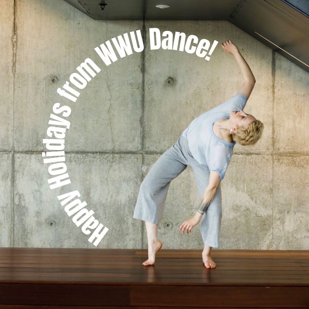 WWU_Dance's tweet photo. Last day of finals! You made it! We’re wishing you happy holidays and a restful winter break ❄️ We can’t wait to be dancing together again in the n... https://t.co/wqDQPeuONo #dance #wwudance #wwu #contemporarydance #collegedance https://t.co/aKbukeWTi4