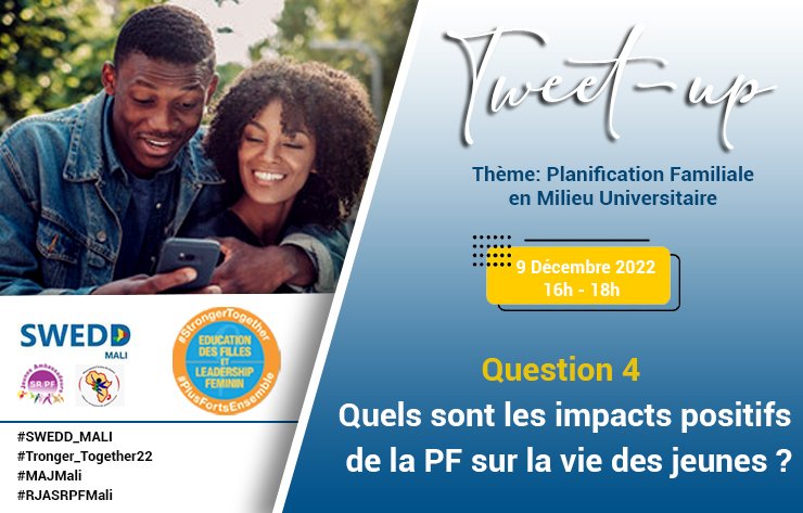 RJASRPFMALI's tweet photo. Q4: Quels sont les impacts positifs de la PF sur la vie des jeunes?

#SWEEDMali
#Tronger_Together22
#MAJMali
#RJASRPFMali
@CampagneSWEDD https://t.co/ZM4Snp4utw
