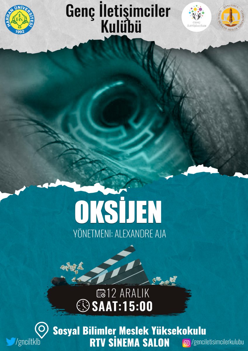 2022-2023 Eğitim Öğretim döneminde "Oksijen" filmi ile film günleri etkinliğimiz başlıyor. 12 Aralık Pazartesi günü saat 15.00'da Eyyübiye Kampüsü Sinema Salonunda yapılacaktır. Etkinliğe tüm Öğretim Görevlisi hocalarımız ve öğrencilerimiz davetlidir.