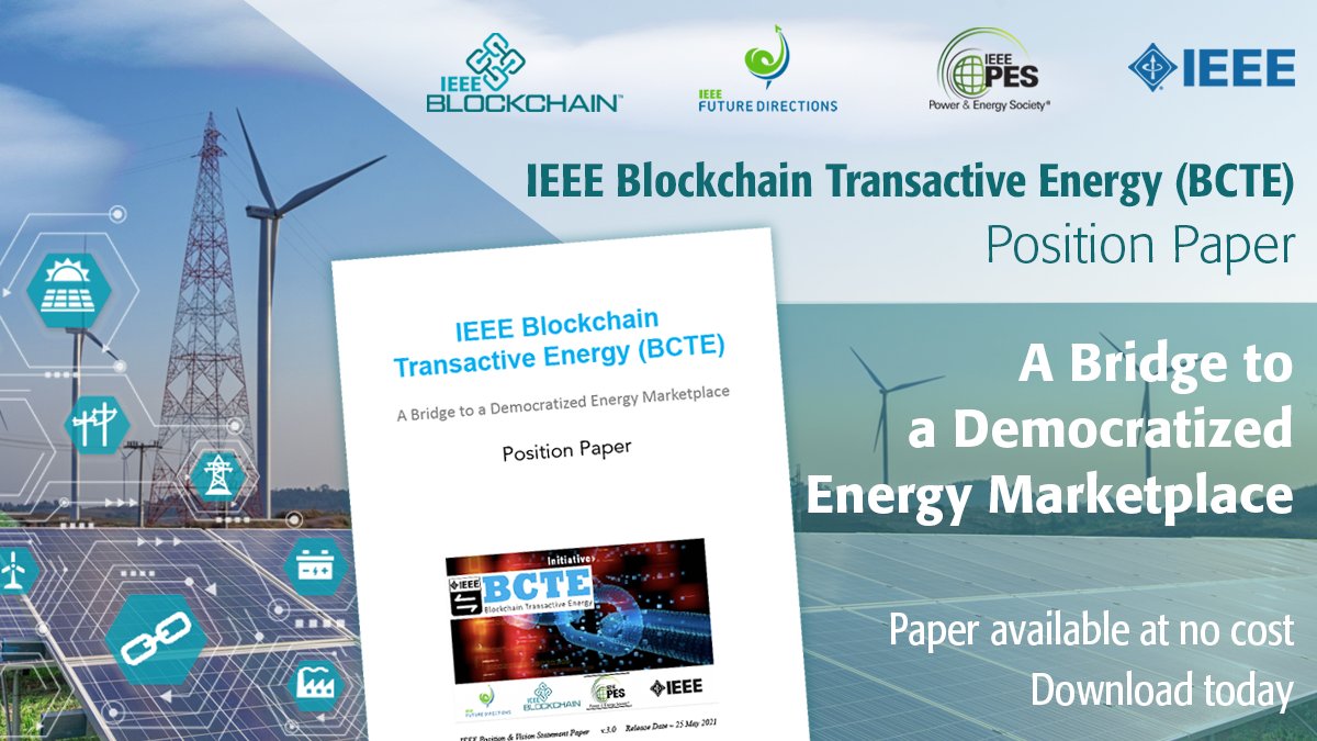 Downloaded your free copy of the <a href="/BlockchainIEEE/">IEEE Blockchain Initiative</a> #TransactiveEnergy Position Paper yet? It shares how #blockchain-enabled transacted energy technologies can help create a more open, transparent, and democratized #energy marketplace. Download now at: bit.ly/IEEEBlockchain… #BCTE