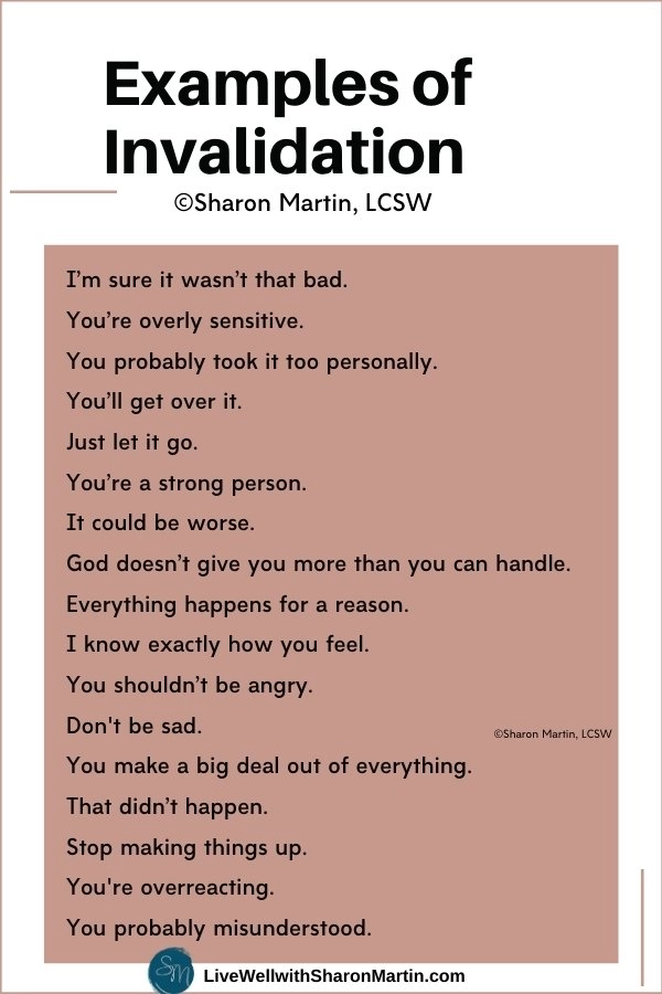 Psychological invalidation is a term that is used to describe the act of belittling a person and making them feel less important. Sometimes, it can be regarded as a form of emotional abuse that does not take into consideration what the other person feels, thinks or experiences.May 5, 2021

These 5 subtle signs prove that you're being invalidated by ...