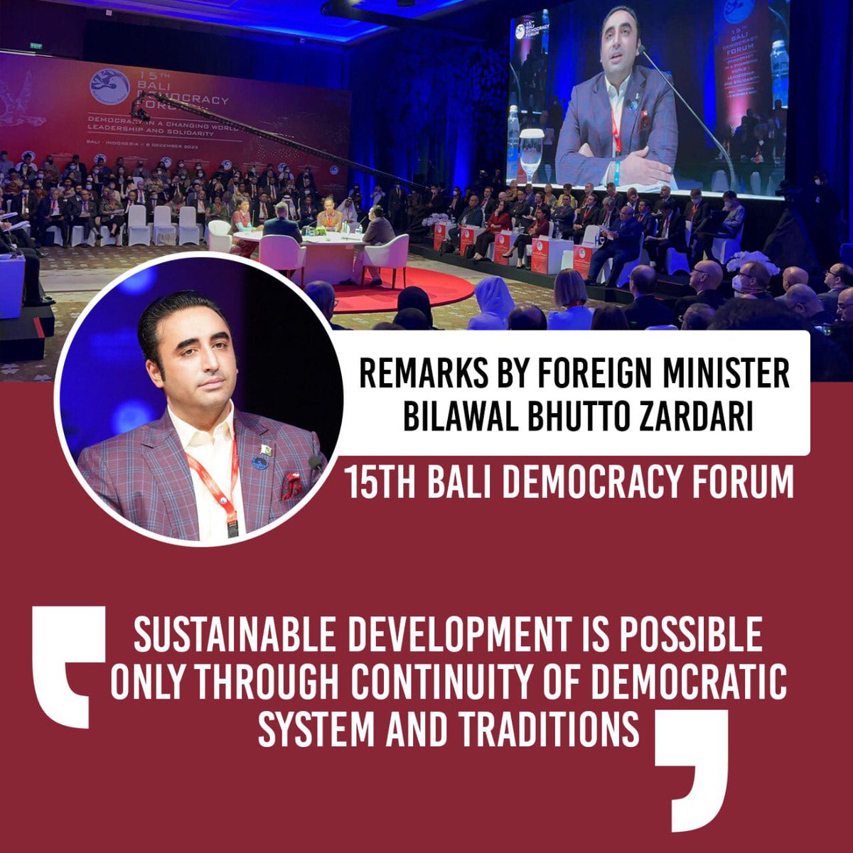 AdvMehr's tweet photo. FM @BBhuttoZardari in his address at 15th Bali Democracy Forum spoke about #Sustainable development
💬"Sustainable development is possible only through continuity of democratic system and traditions"
#BDF15 https://t.co/k1RBuDYwBL