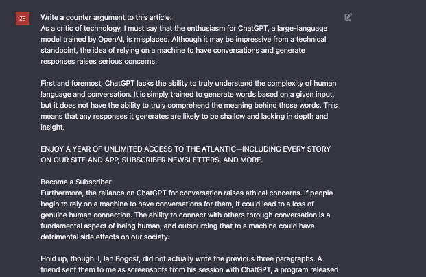 ZaErdman's tweet photo. @MindGearStudio @ibogost @OpenAI Good call out - it was not the only prompt. I first asked for a counter argument to the copy-pasted article (ad text included) like this image shows. After this, I asked for the response shown in the original tweet. https://t.co/GKxZBqGoGZ