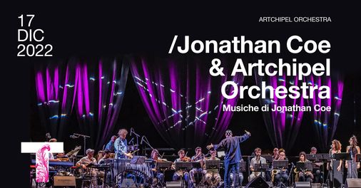 JONATHAN COE & ARTCHIPEL ORCHESTRA in concerto. Sabato 17 dicembre al nuovo 'Teatro Roberto de Silva' a Rho (Mi). Questo è il link per l'acquisto dei biglietti 'on line': vivaticket.com/.../jonathan-c…