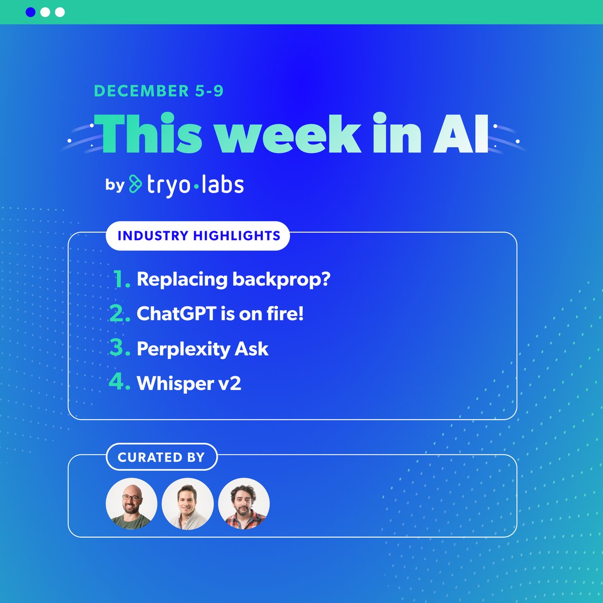 1) This week in #AI by Tryolabs: our curated list of the most impressive and highlighted content in AI, plus an extra 🎁 knowledge bonus from our team. 

#ThisWeekInAIbyTryolabs
📆 2022 | Dec 5 -  9 🧵