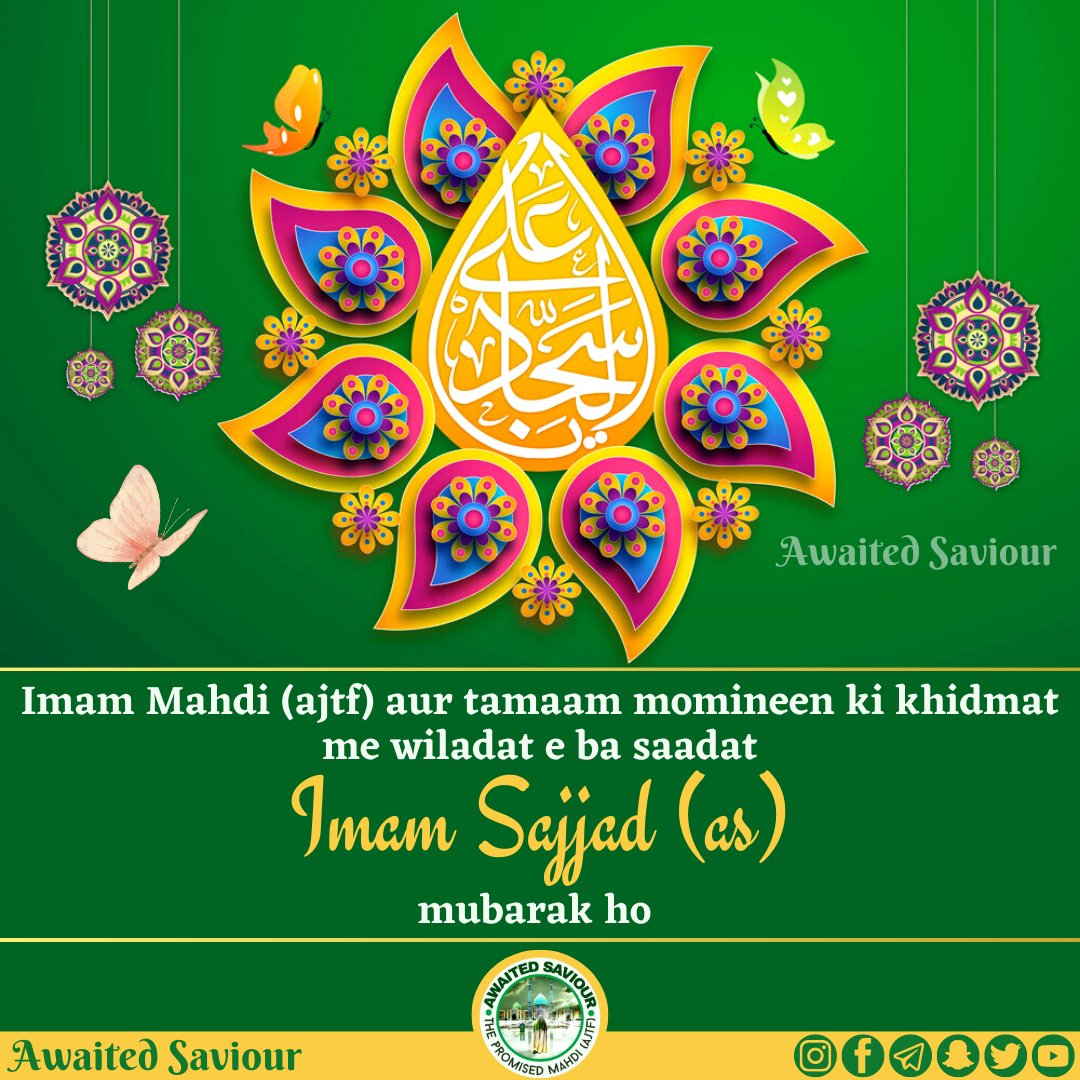 awaited_saviour's tweet photo. Congratulations to Imam Mahdi (ajtf) & to all believers on the birth anniversary of IMAM SAJJAD (AS) 🌹
#imamzainulabedinas #wiladat #birthanniversary #imamsajjadas #zainulabedinas #mubarak #awaitedsaviour https://t.co/umzizMivT8