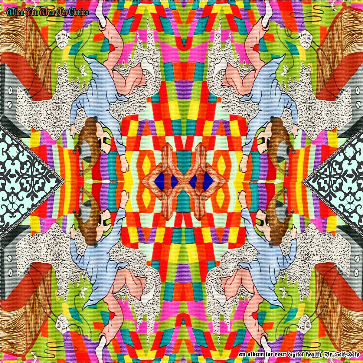 selfhelpnc's tweet image. “When you wear my clothes” is out now! Love you all v much!