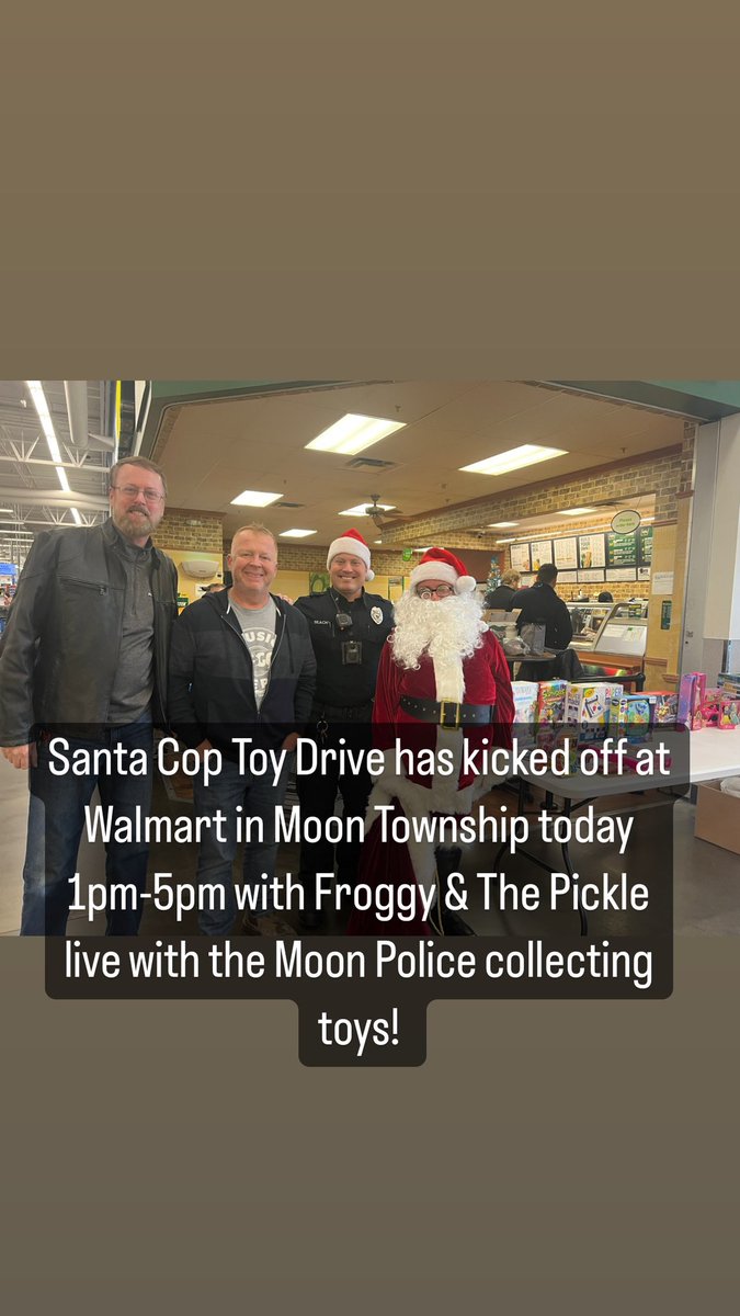 radiofroggy's tweet photo. #SantaCop Toy Drive at Walmart in Moon Township today 1p-5p with the Moon Police! @DangerMulder @radiofroggy https://t.co/3APGKfBWNz