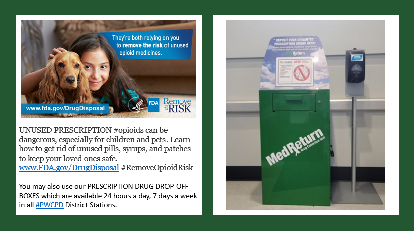 PWCPolice's tweet photo. UNUSED PRESCRIPTION #opioids can be dangerous, especially for children &amp; pets. Learn how to get rid of unused pills, syrups &amp; patches. https://t.co/BrWm5cNuIv #RemoveOpioidRisk  
You may use our PRESCRIPTION DRUG DROP-OFF BOXES which are available in all #PWCPD District Stations. https://t.co/iisNZGVXTL