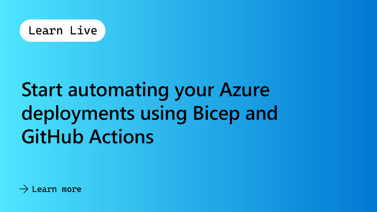 msdev's tweet photo. Join us for the "Automate your Azure deployments with @BicepLang and GitHub Actions" Learn Live series.

You'll be guided by subject matter experts through Azure Bicep Learn modules: https://t.co/8jAkMle761 https://t.co/P6qWnUMrLh