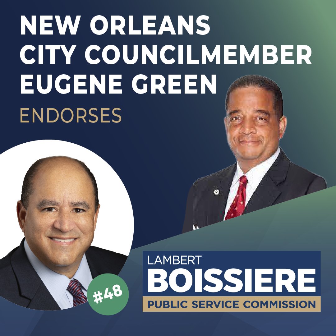 Thank you, New Orleans City Councilmember Eugene Green, for your endorsement and partnership. Let's continue to fight for the needs of our Louisiana families together.

Election day is this Saturday, December 10