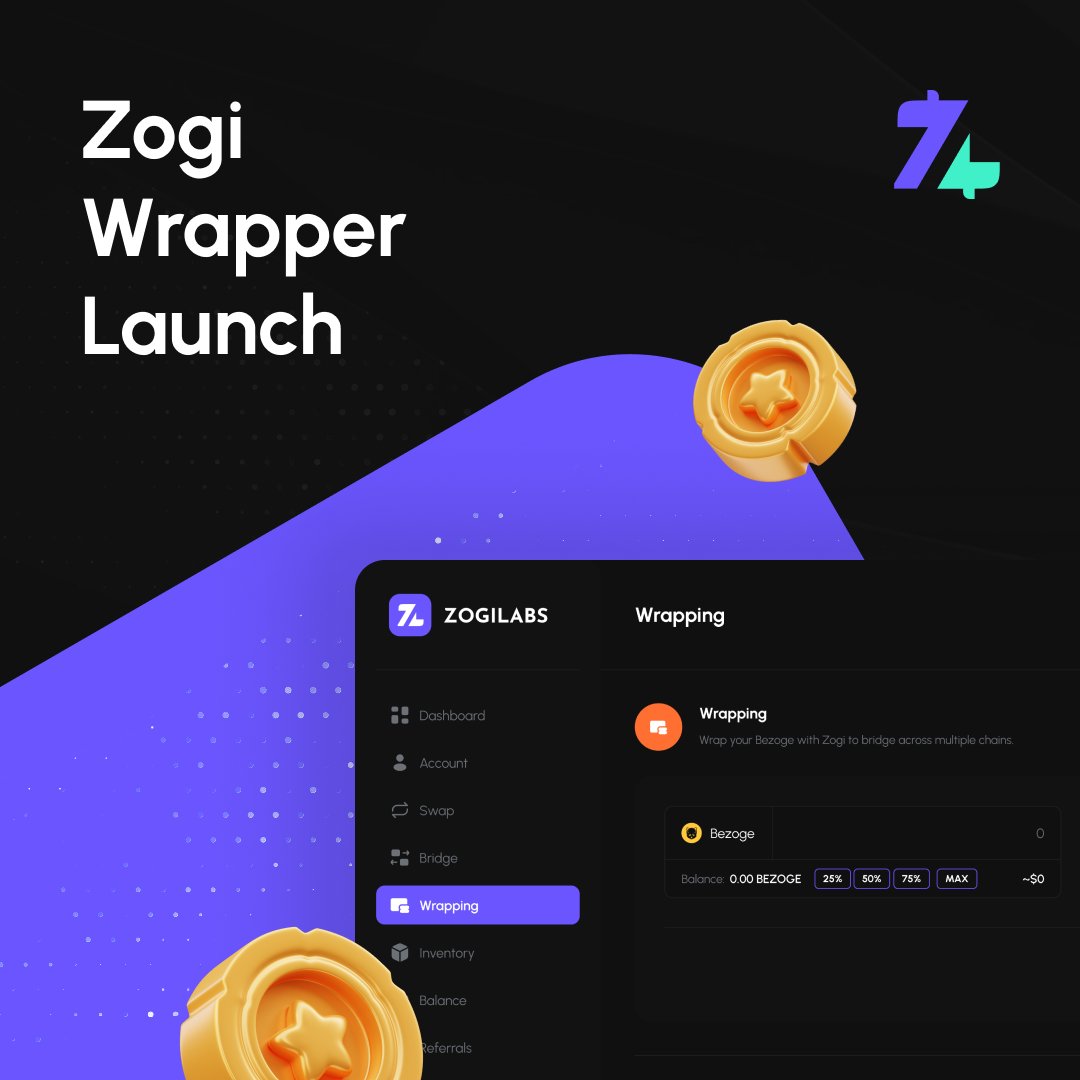 ZogiLabs's tweet photo. The ZOGI wrapper is now live! Go &amp; wrap your BEZOGE ➡️ https://t.co/IWLDGd6roQ

✅ Lower gas fees
✅ Access three chains
✅ Enhanced flexibility
✅ Access to new ecosystems, each chain has its own unique user base
✅ More chains to be supported in the near future

#ZOGI #BEZOGE https://t.co/cr0sA6ub5O