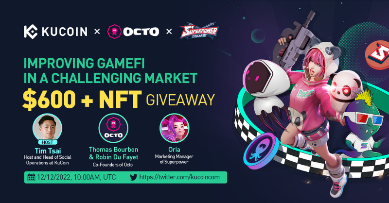 kucoincom's tweet photo. Join #KuCoin Twitter Space with host @timmtsai &amp; guests from @Octo8gaming &amp; @Superpow_Squad to discuss the improving Gamefi in a challenging market

🎁$600+NFT Giveaway
12 winners of $50, 20 NFT winners
1⃣Follow @kucoincom &amp; all projects
2⃣RT &amp; tag 2 friends

Set a reminder👇