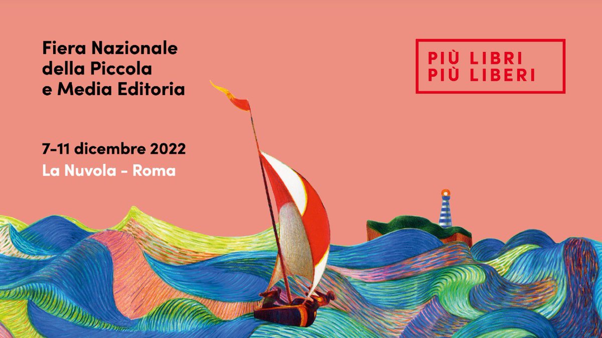 Fiera Nazionale della Piccola e Media Editoria
fino all’ 11 dicembre 2022
La Nuvola - Roma
Roma Convention Center
plpl.it
@piulibri22 
#editoria #libridaleggere #editore #librichepassione #libri