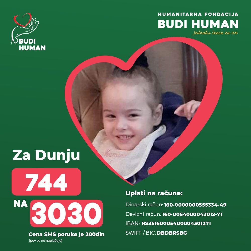 budihuman's tweet photo. Pomozimo Dunji!

Upišimo 744 i pošaljimo SMS na 3030

https://t.co/OGpHhlEqlH

#budihuman #jednakašansazave https://t.co/jWk1nEU7V4