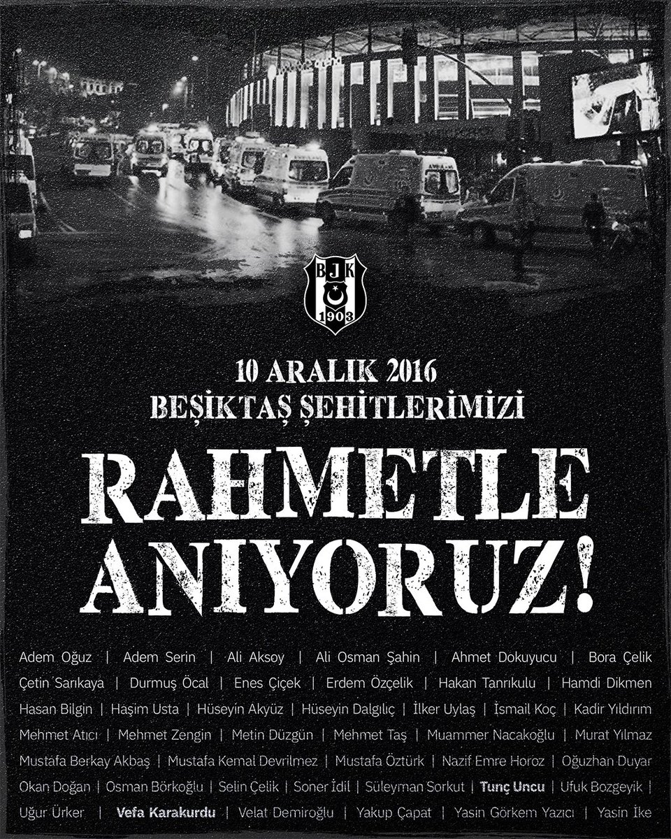 Besiktas's tweet photo. 10 Aralık 2016 tarihinde Vodafone Park yakınında meydana gelen hain terör saldırısının 6. yılında tüm şehitlerimizi saygıyla ve rahmetle anıyoruz.

Sizleri unutmadık, unutmayacağız! https://t.co/KbJch2wMXX