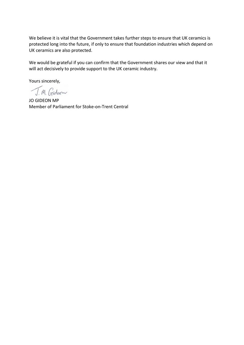 I have written to the Prime Minister and asked if he can confirm that the Government will act decisively to provide support to the UK ceramic industry as I believe it is vital that the Government takes further steps to ensure that UK ceramics is protected long into the future.
