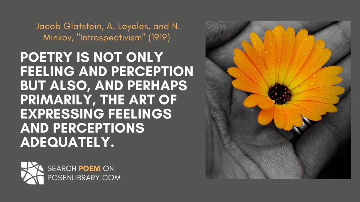 “Poetry is not only feeling and perception but also, and perhaps primarily, the art of expressing feelings and perceptions adequately.”

Search “Poem” on bit.ly/PosenMain for the 1919 manifesto of #Yiddish introspective poetry 
#AskWhyWednesday