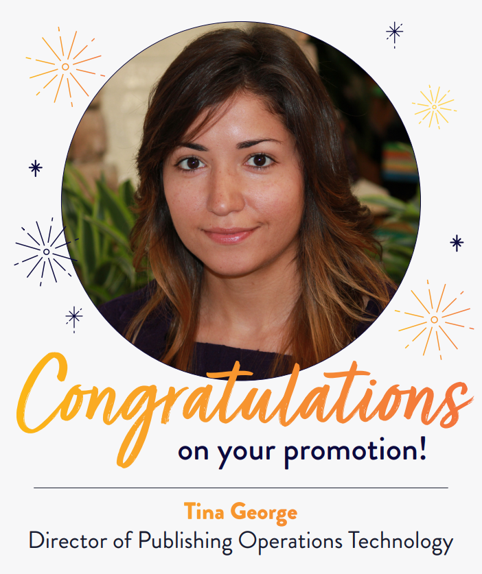 Sourcebooks's tweet image. 🎉#congrats Tina George on your #promotion!

Tina has been w/ #sourcebooks 15 yrs, &amp;amp; from the very beginning has been an instrumental leader on our content delivery #team. She is amazing at partnering w/ colleagues across teams to find creative solutions.

#Careers 
#Publishing