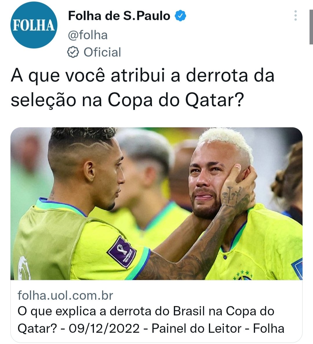 O que explica a derrota do Brasil na Copa do Qatar? - 09/12/2022 - Painel  do Leitor - Folha