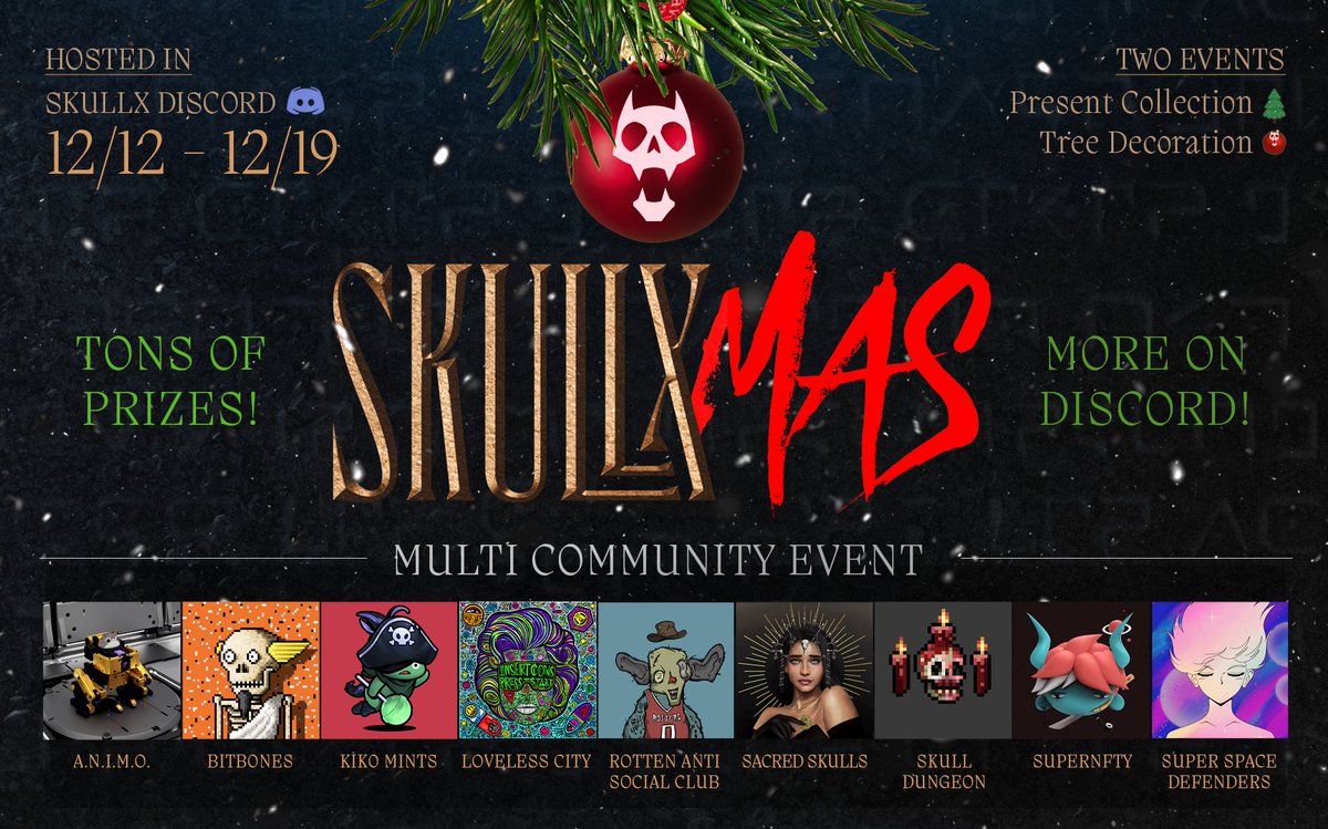 🎄SkullXmas is almost here!🎄
This year we're happy to celebrate with 9 of our amazing community friends! Join us while we collect gifts, throw coal, &amp; fight monsters in our end-of-year discord event!

Starts Dec 12th, 5pm UTC
Details below🧵
#Skullx #SkullXmas #WeAreSkullx
