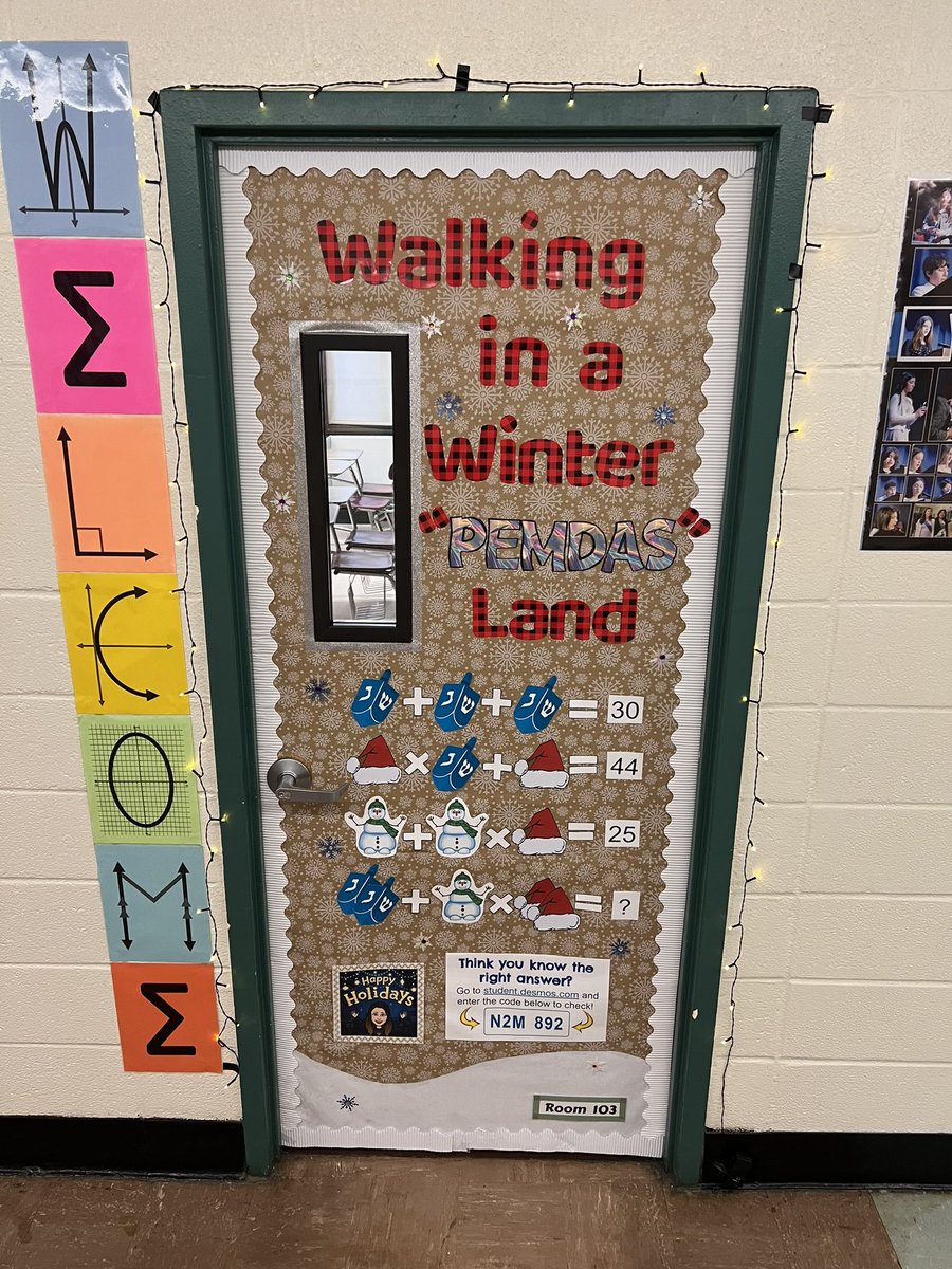 Walking in a Winter “PEMDAS” Land.  Feel free to try my classroom door math problem and check your answer online using the link and the code!    🕎🎄❄️🧮☃️