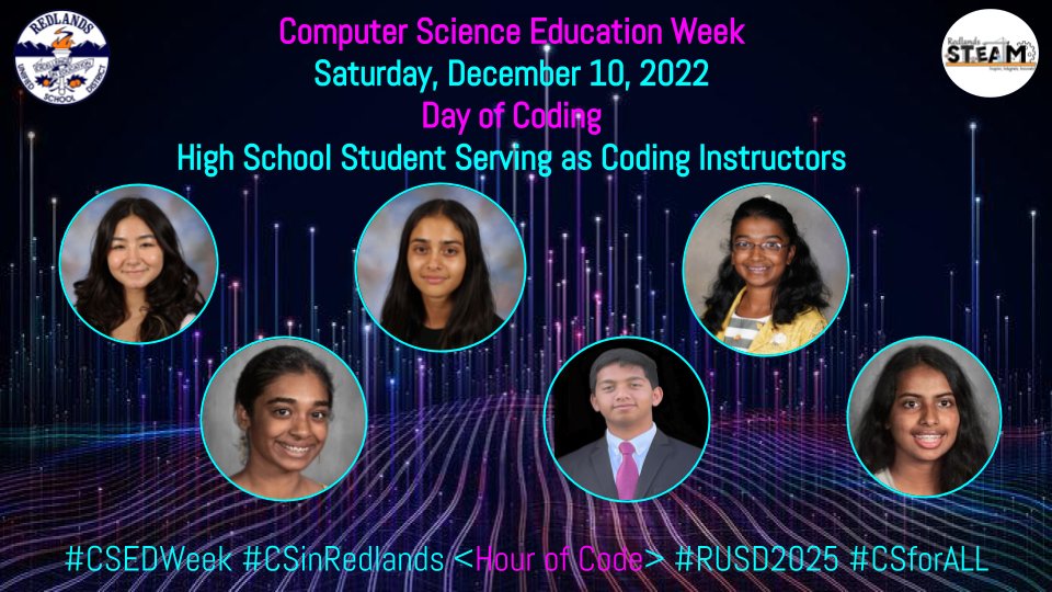 RedlandsSTEAM's tweet image. Proud to share that @redlandsusd students from @CVHSBlackhawks_ @RedlandsHighSch will serve as coding instructors for the #Dayofcoding to celebrate #CSEdWeek2022 @RedlandsUSDSupt #CSinRedlands #RUSD2025 @CSforALL @CSforCA