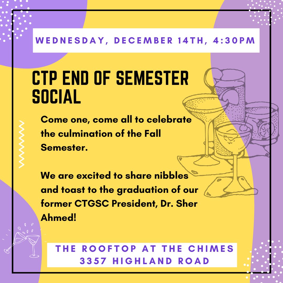 There's a fresh Friday digest in your inboxes! The highlight? Our end of semester social next Wednesday at the Chimes! 4:30 - hope to see y'all there!