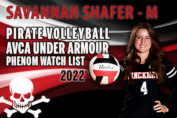 Congrats Savannah Shafer - M
<a href="/SavannahShafer4/">Savannah Shafer</a> 
AVCA Phenom List