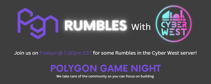 PGamenight's tweet photo. #PGN Rumble with @CyberwestNFT!
Join us Fridays @ 7:30pm EST in the CyberWest Discord server for some Rumble fun!

#PolygonGameNight https://t.co/Rca0QrUsbk
