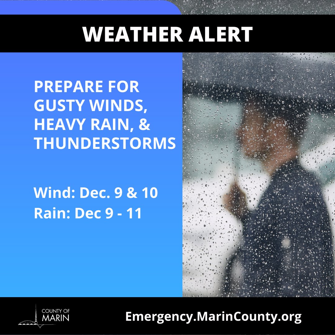 maringov's tweet photo. Heads up, #MarinCounty! The approaching storm is forecast to bring gusty winds, thunderstorms &amp; heavy rain to Marin. Everyone is encouraged to take action to prepare for severe weather this weekend, and exercise caution while the storm is underway. #CAwx
https://t.co/KgurUcyCOj https://t.co/c3rAqZYp2q