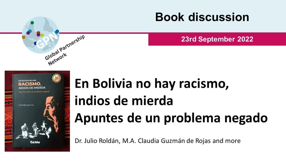 GpnGlobal's tweet photo. #Watchnow 📹 Book discussion "En #Bolivia no hay ra­cis­mo, in­di­os de mier­da. Ap­un­tes de un pro­ble­ma ne­ga­do" (in Spanish) 🇧🇴   

👉 https://t.co/degjJTPZXA

#decolonisation #development #postdevelopment https://t.co/iWrgQDCVmH