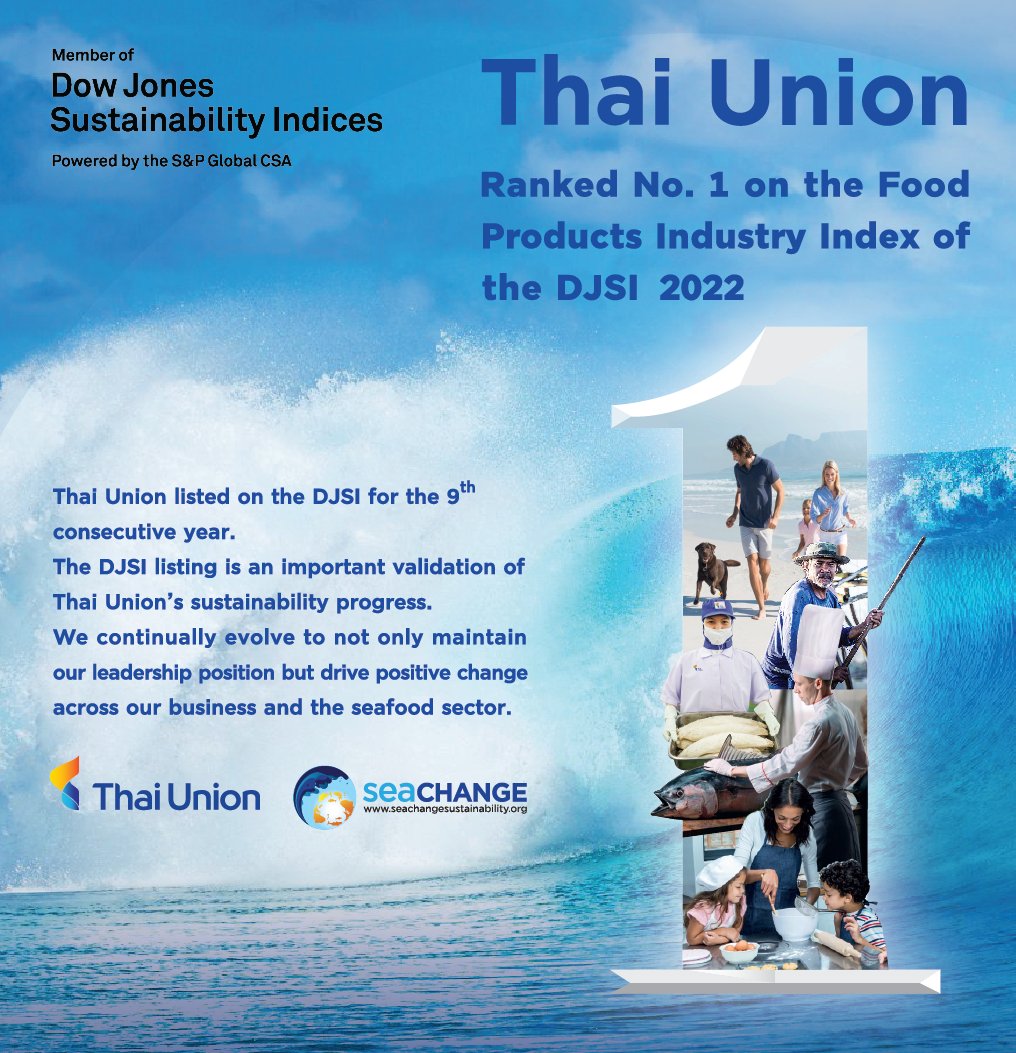 Exciting news that Thai Union has been ranked No. 1 in the world on the Food Products Industry Index of the #DJSI, validating our #sustainability progress. We've now been listed on the DJSI for 9 straight years &amp; comes ahead of a major update to SeaChange® in early 2023.