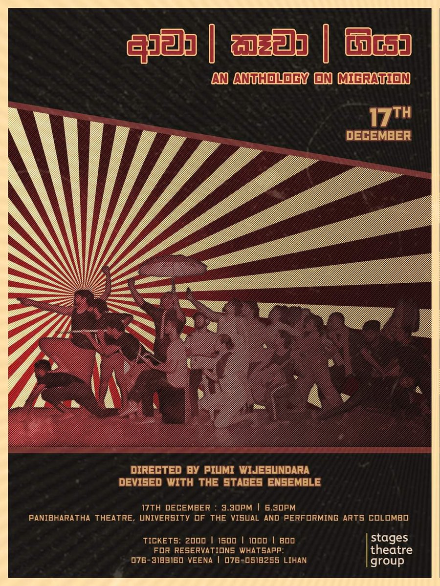 DramaSL's tweet photo. @Stages_TG presents 'ආවා කඈවා ගියා: An Anthology on #Migration' 
#Saturday, 17th #December2022 3:30/6:30pm #Panibharatha #Theater, #Colombo 7. 
Tickets Rs.800 upwards. Reservations, WhatsApp 076-051-8255 (Lihan)

Join the Event Page: https://t.co/mCPTda9dGd

#SriLanka #lka #drama https://t.co/lcrBJgJ45C