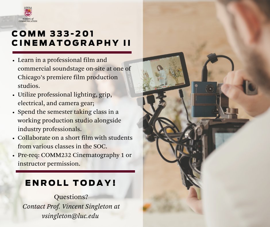 Get a professional and hands-on experience with COMM 333-201!  Contact Vincent Singleton (vsingleton@luc.edu) for more information! #MediaMavens #PassionateProducers #SOCalled