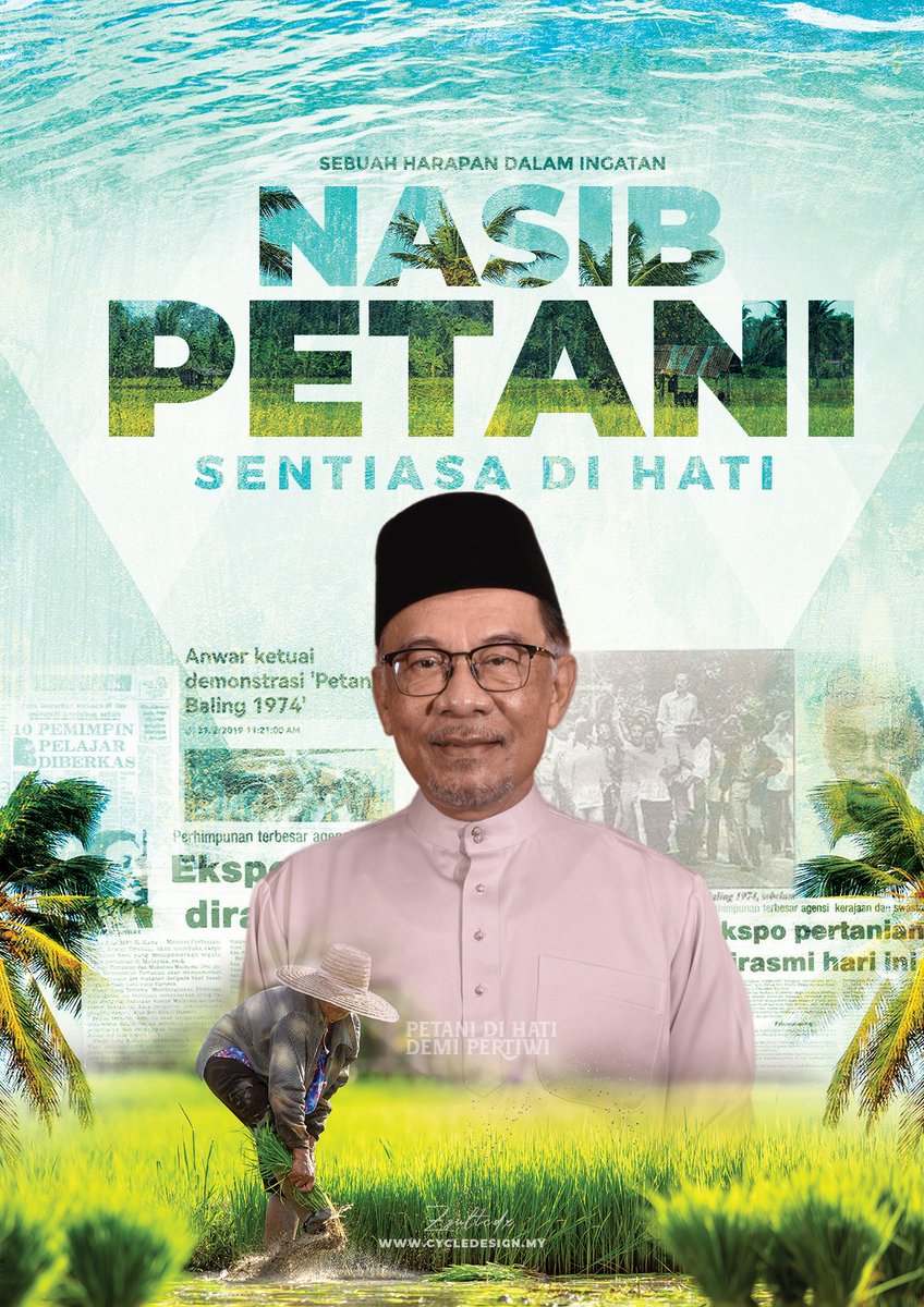 zulhafidz's tweet photo. Arwah ayah saya adalah seorang Pegawai Pertanian. 
Apabila Perdana Menteri Ke-10 @anwaribrahim  menyentuh perihalnya petani pada mesyuarat pertama dia sebagai Perdana Menteri, ia memang membuatkan saya bernostalgia.
Maka saya dedikasikan poster ini. https://t.co/TJnrrKZxDy