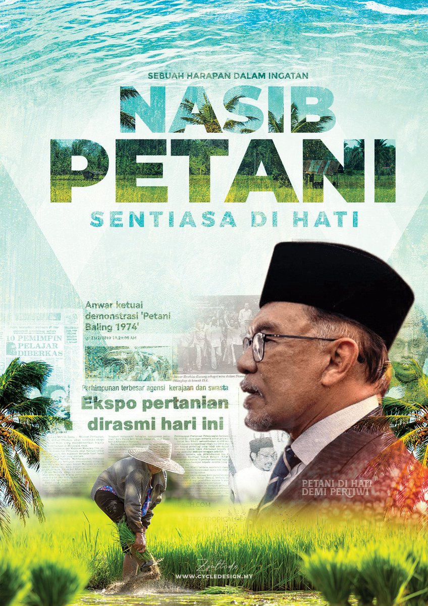 zulhafidz's tweet photo. Arwah ayah saya adalah seorang Pegawai Pertanian. 
Apabila Perdana Menteri Ke-10 @anwaribrahim  menyentuh perihalnya petani pada mesyuarat pertama dia sebagai Perdana Menteri, ia memang membuatkan saya bernostalgia.
Maka saya dedikasikan poster ini. https://t.co/TJnrrKZxDy