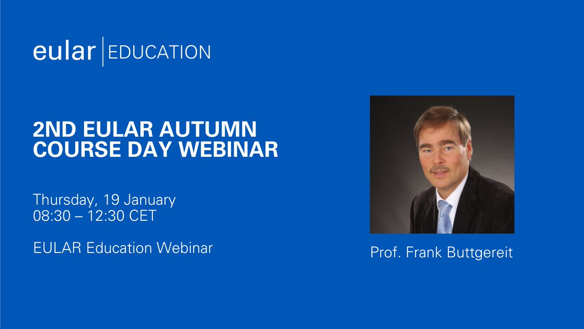 📣 Join us for the upcoming education webinar:
2nd EULAR Autumn Course Day Webinar!

👨‍🏫 Prof. Frank Buttgereit (Germany)

📆 19 January 2023, 08:30 – 12:30 CET

Click here to learn more and register 👉esor.eular.org/course/view.ph…

#eularEducation #EducationWebinar #Rheumatology