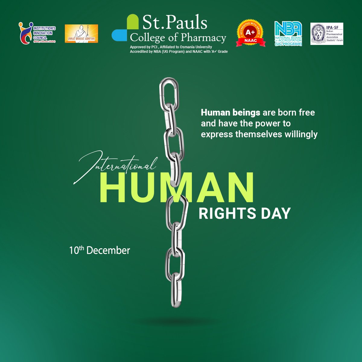 Human beings are born free and have the power to express themselves willingly. #HappyHumanRightsDay
#StPauls #StPaulsCollegeOfPharmacy #HappyHumanRightsDay2022 #HumanRightsDay #HumanRightsDay2022 #HumanRights #Freedom #Education #Equality #Learning #Humanity #StandUpForHumanRight