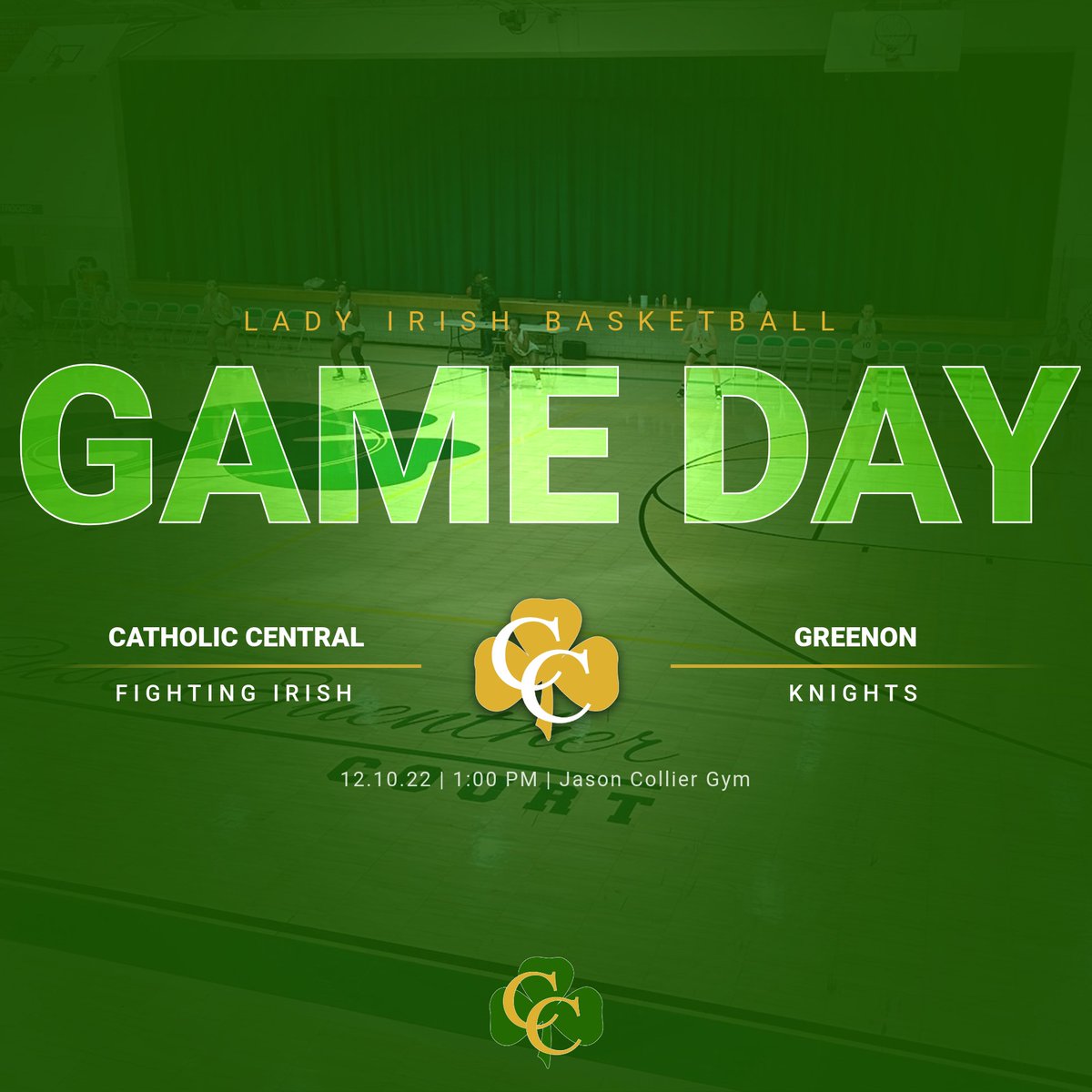 ☘️ GAME DAY SATURDAY ☘️
⛹️🏽‍♀️: vs. Greenon 🏀
⌚️: 1 PM 
📍: CCHS - JASON COLLIER GYM 
🎟: Cash tickets at the door 
#LADYIRISHMENTALITY ☘️