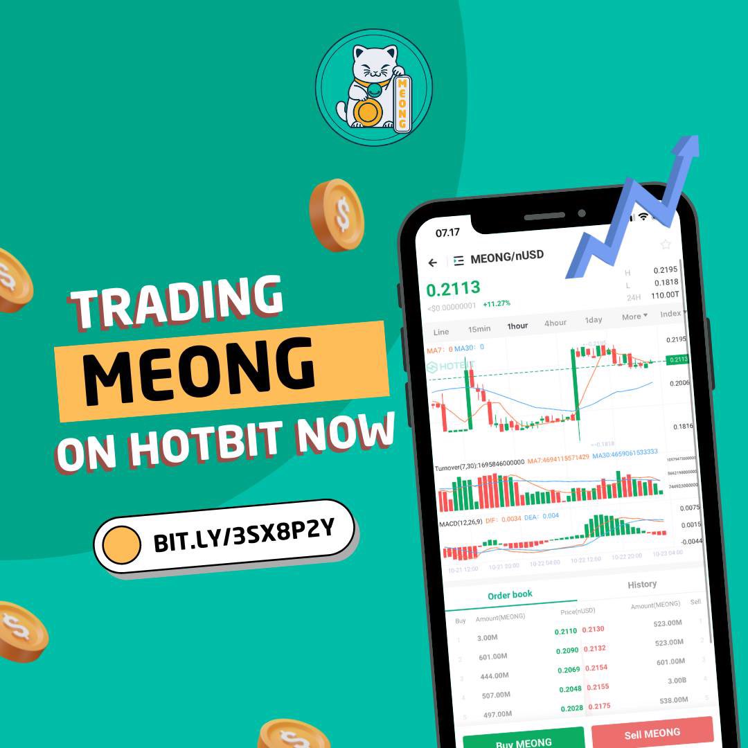 Hello Meong Holders and Investors.🤝
Trade #MEONG with Realtime price on Hotbit👇
bit.ly/3Sx8P2y

Stay tuned for more updates! 😎
#meong #bsc #bsctoken #binance  #p2e #crypto #cryptocurrency #mobilegame #androidgame #meme #cat #altcoin #bitcoin #btc #blockchain #nft