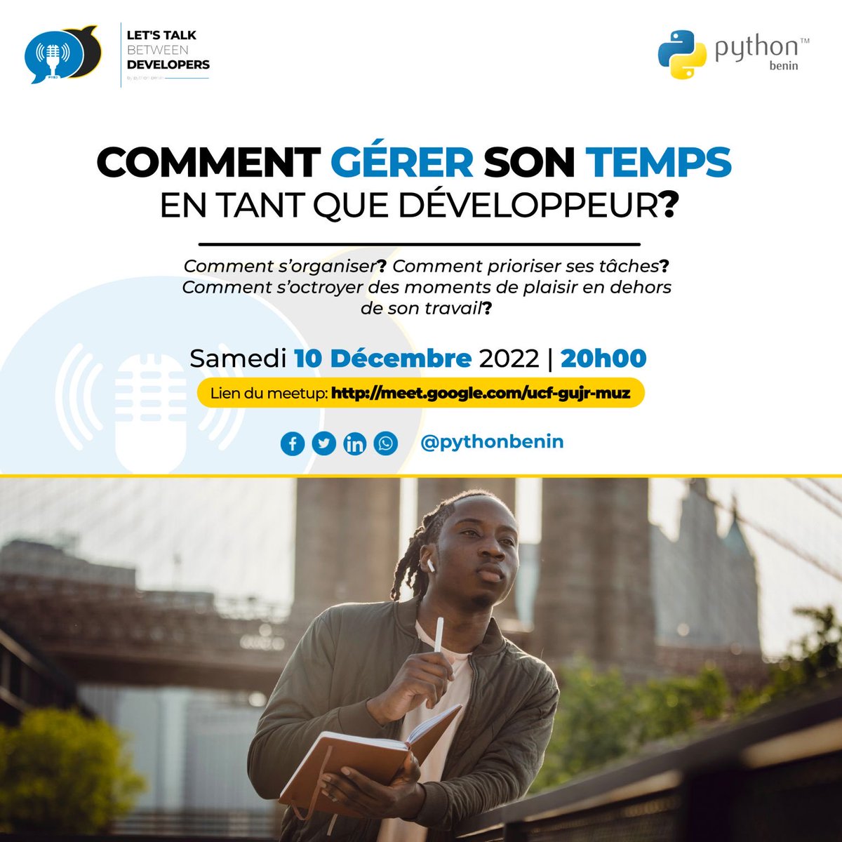 PythonBenin's tweet image. [SaturdayTalk] #HowToManageYourTime: Comment gérer son temps en tant que Dev?🧐🧐🧐

Il n&apos;est pas de vent favorable pour celui qui ne sait pas où il va, dixit #Sénèque.

Ce samedi soir, nous allons découvrir avec Salim GAOU-KPASSI des astuces simples et efficaces. #pythonbenin