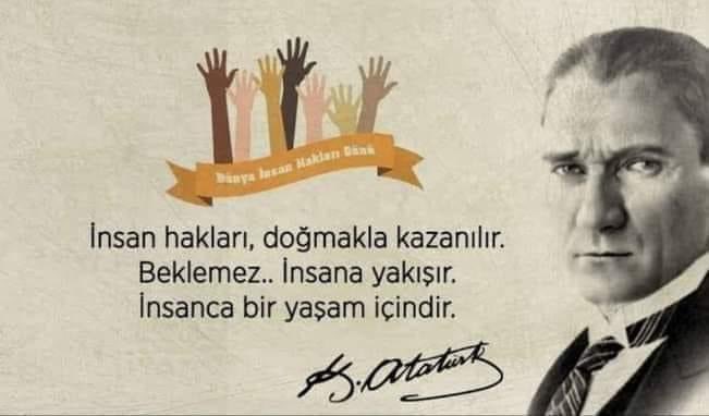 “İnsan onuruna yakışan bir yaşam en temel insan hakkıdır. Çünkü İnsan, haklarıyla İNSAN'dır.” Aydınlık günlere ..✌🏻☀️ #10AralıkİnsanHaklarıGünü #insanhakları