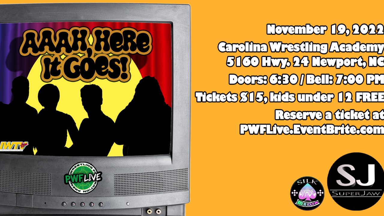 IWTV on Twitter "JUST ADDED PWFLive presents AAAH Here It Goes